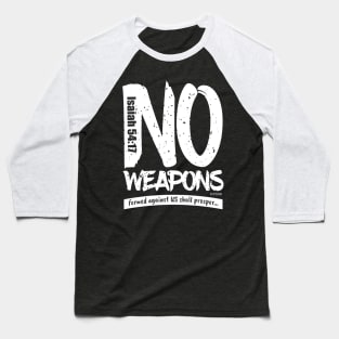 NO WEAPONS Baseball T-Shirt